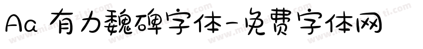 Aa 有力魏碑字体字体转换